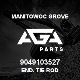 9049103527 Manitowoc Grove END, TIE ROD | AGA Parts