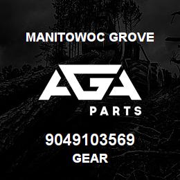 9049103569 Manitowoc Grove GEAR | AGA Parts