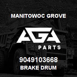 9049103668 Manitowoc Grove BRAKE DRUM | AGA Parts