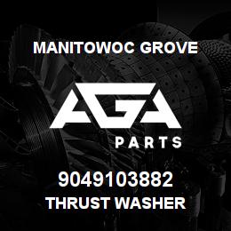 9049103882 Manitowoc Grove THRUST WASHER | AGA Parts