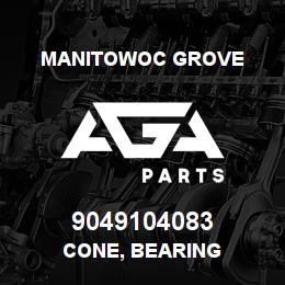 9049104083 Manitowoc Grove CONE, BEARING | AGA Parts