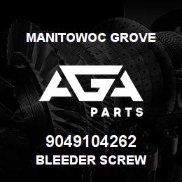 9049104262 Manitowoc Grove BLEEDER SCREW | AGA Parts