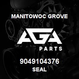 9049104376 Manitowoc Grove SEAL | AGA Parts