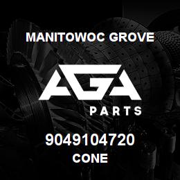 9049104720 Manitowoc Grove CONE | AGA Parts
