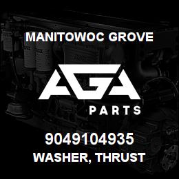 9049104935 Manitowoc Grove WASHER, THRUST | AGA Parts