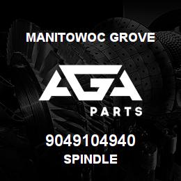 9049104940 Manitowoc Grove SPINDLE | AGA Parts