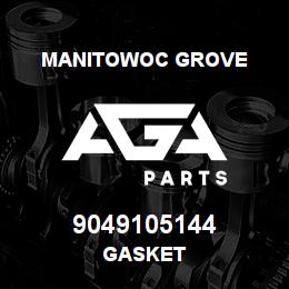 9049105144 Manitowoc Grove GASKET | AGA Parts