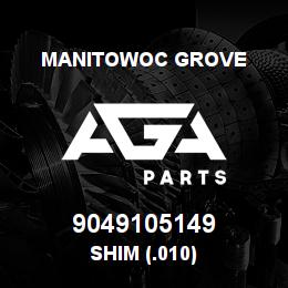 9049105149 Manitowoc Grove SHIM (.010) | AGA Parts