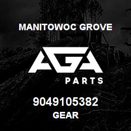 9049105382 Manitowoc Grove GEAR | AGA Parts