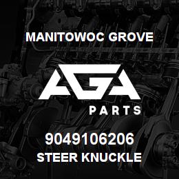 9049106206 Manitowoc Grove STEER KNUCKLE | AGA Parts