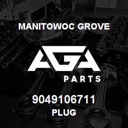 9049106711 Manitowoc Grove PLUG | AGA Parts