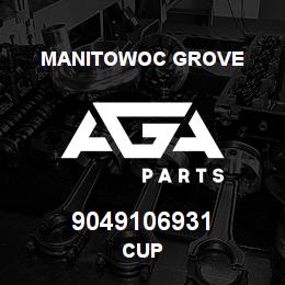9049106931 Manitowoc Grove CUP | AGA Parts