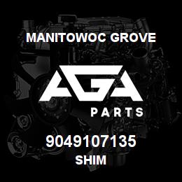 9049107135 Manitowoc Grove SHIM | AGA Parts
