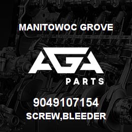 9049107154 Manitowoc Grove SCREW,BLEEDER | AGA Parts