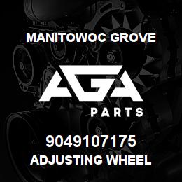 9049107175 Manitowoc Grove ADJUSTING WHEEL | AGA Parts