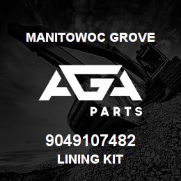 9049107482 Manitowoc Grove LINING KIT | AGA Parts