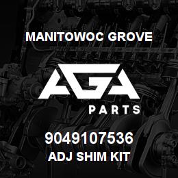 9049107536 Manitowoc Grove ADJ SHIM KIT | AGA Parts