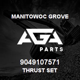 9049107571 Manitowoc Grove THRUST SET | AGA Parts