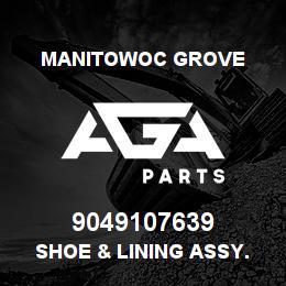 9049107639 Manitowoc Grove SHOE & LINING ASSY. BRAKE | AGA Parts