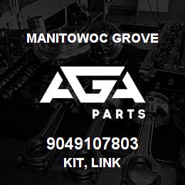 9049107803 Manitowoc Grove KIT, LINK | AGA Parts