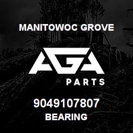 9049107807 Manitowoc Grove BEARING | AGA Parts