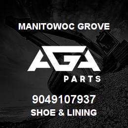 9049107937 Manitowoc Grove SHOE & LINING | AGA Parts