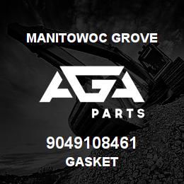 9049108461 Manitowoc Grove GASKET | AGA Parts