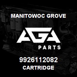 9926112082 Manitowoc Grove CARTRIDGE | AGA Parts