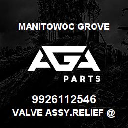 9926112546 Manitowoc Grove VALVE ASSY.RELIEF @ 4800 PSI. | AGA Parts