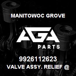 9926112623 Manitowoc Grove VALVE ASSY. RELIEF @ 2500 PSI | AGA Parts