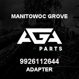 9926112644 Manitowoc Grove ADAPTER | AGA Parts