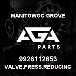 9926112653 Manitowoc Grove VALVE, PRESS.REDUCING 250 PSI | AGA Parts