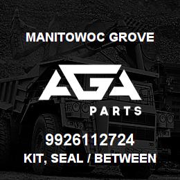 9926112724 Manitowoc Grove KIT, SEAL / BETWEEN SECTION | AGA Parts