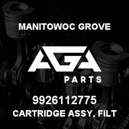 9926112775 Manitowoc Grove CARTRIDGE ASSY, FILTER | AGA Parts