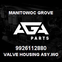 9926112880 Manitowoc Grove VALVE HOUSING ASY.WORK SECTION | AGA Parts