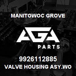 9926112885 Manitowoc Grove VALVE HOUSING ASY.WORK SECTION | AGA Parts