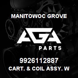9926112887 Manitowoc Grove CART. & COIL ASSY. W-P/B BODY | AGA Parts