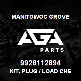 9926112894 Manitowoc Grove KIT, PLUG / LOAD CHECK | AGA Parts