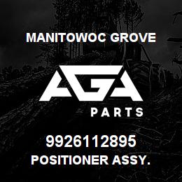 9926112895 Manitowoc Grove POSITIONER ASSY. | AGA Parts