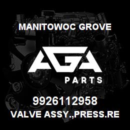 9926112958 Manitowoc Grove VALVE ASSY., PRESS.REDUCING | AGA Parts