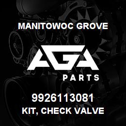 9926113081 Manitowoc Grove KIT, CHECK VALVE | AGA Parts