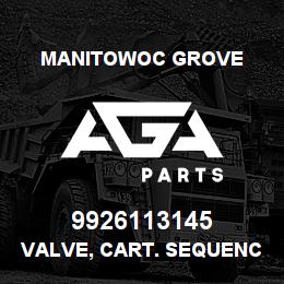 9926113145 Manitowoc Grove VALVE, CART. SEQUENCE | AGA Parts