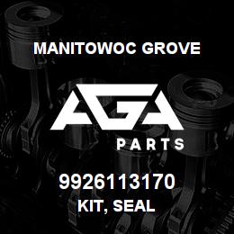 9926113170 Manitowoc Grove KIT, SEAL | AGA Parts