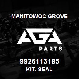 9926113185 Manitowoc Grove KIT, SEAL | AGA Parts