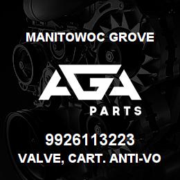 9926113223 Manitowoc Grove VALVE, CART. ANTI- V.OID | AGA Parts