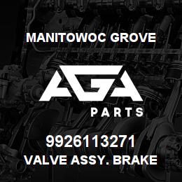 9926113271 Manitowoc Grove VALVE ASSY. BRAKE | AGA Parts