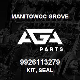 9926113279 Manitowoc Grove KIT, SEAL | AGA Parts