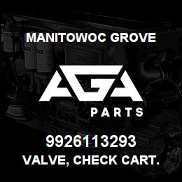 9926113293 Manitowoc Grove VALVE, CHECK CART. | AGA Parts
