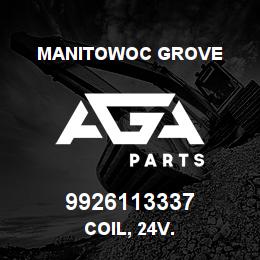 9926113337 Manitowoc Grove COIL, 24 V.. | AGA Parts
