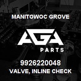 9926220048 Manitowoc Grove VALVE, INLINE CHECK | AGA Parts